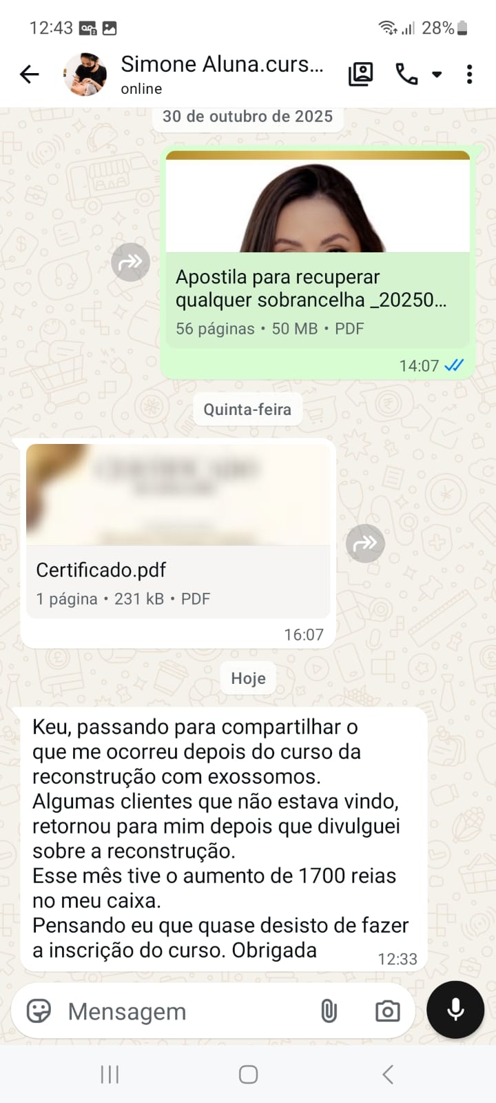 Print de aluna contando que teve aumento de R$1.700 no caixa no mês após divulgar a reconstrução